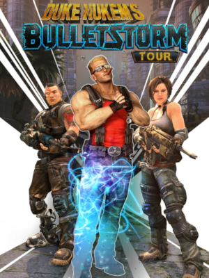 Duke Nukem’s BulletStorm Tour (DLC – BulletStorm)