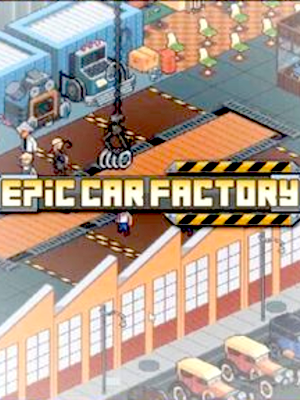 Epic Car Factory