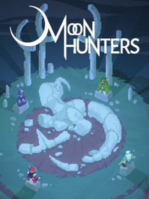 Moon Hunters