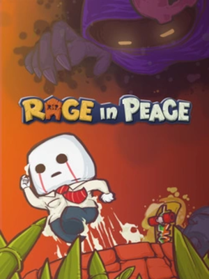 Rage in Peace