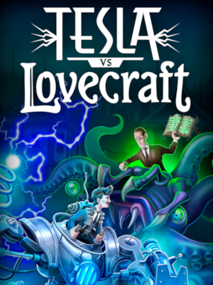 Tesla vs Lovecraft