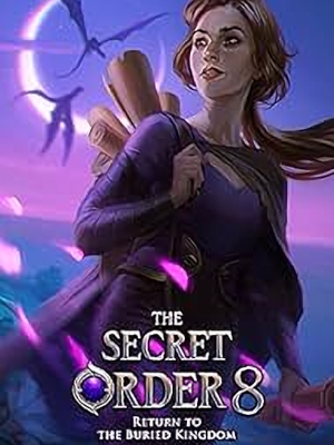 The Secret Order 8: Return to the Buried Kingdom