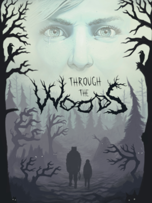 Through the Woods
