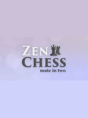 Zen Chess: Mate in Two